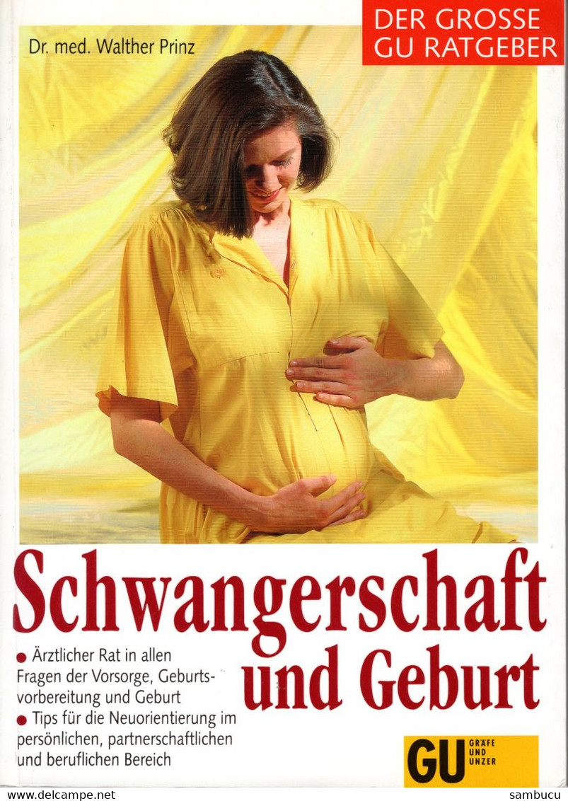 Schwangerschaft Und Geburt - Dr. Med Walther Prinz - Medizin & Gesundheit