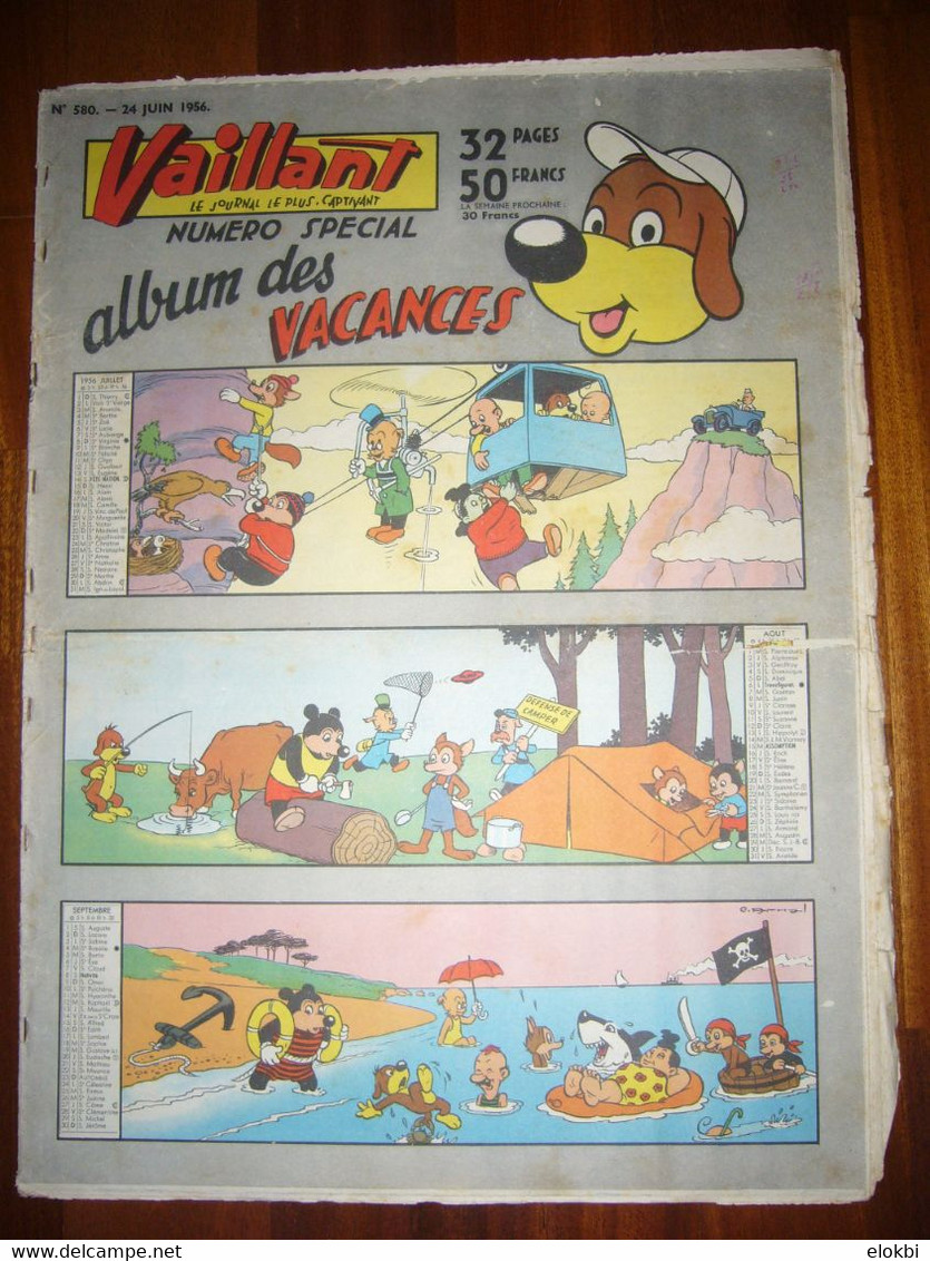 Vaillant N°580 Du 24 Juin 1956 - Spécial Vacances - 32 Pages - Vaillant