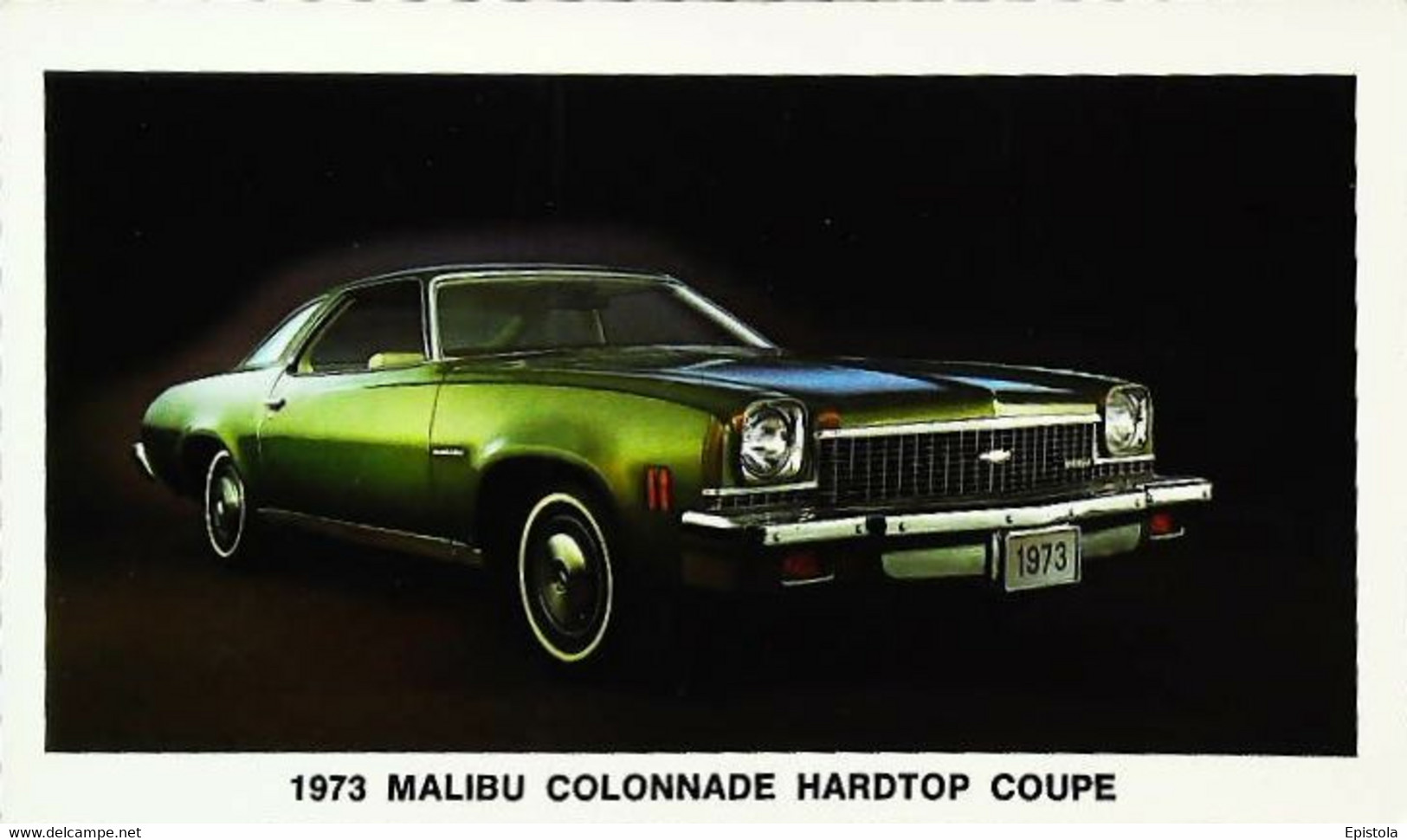 ► CHEVROLET   Malibu  Classic Colonnade Coupe 1973  - Publicité Automobile Chevrolet  (Litho. U.S.A.) - American Roadside