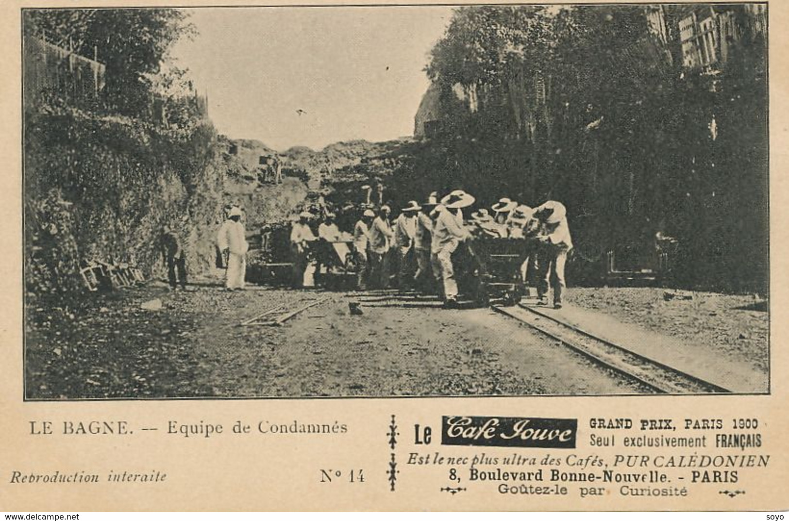 Bagne Equipe De Condamnés  Wagons Decauville  Carrières De Pierre . Convict In A Stone Quarry. Train . Advert Coffee - Gevangenis