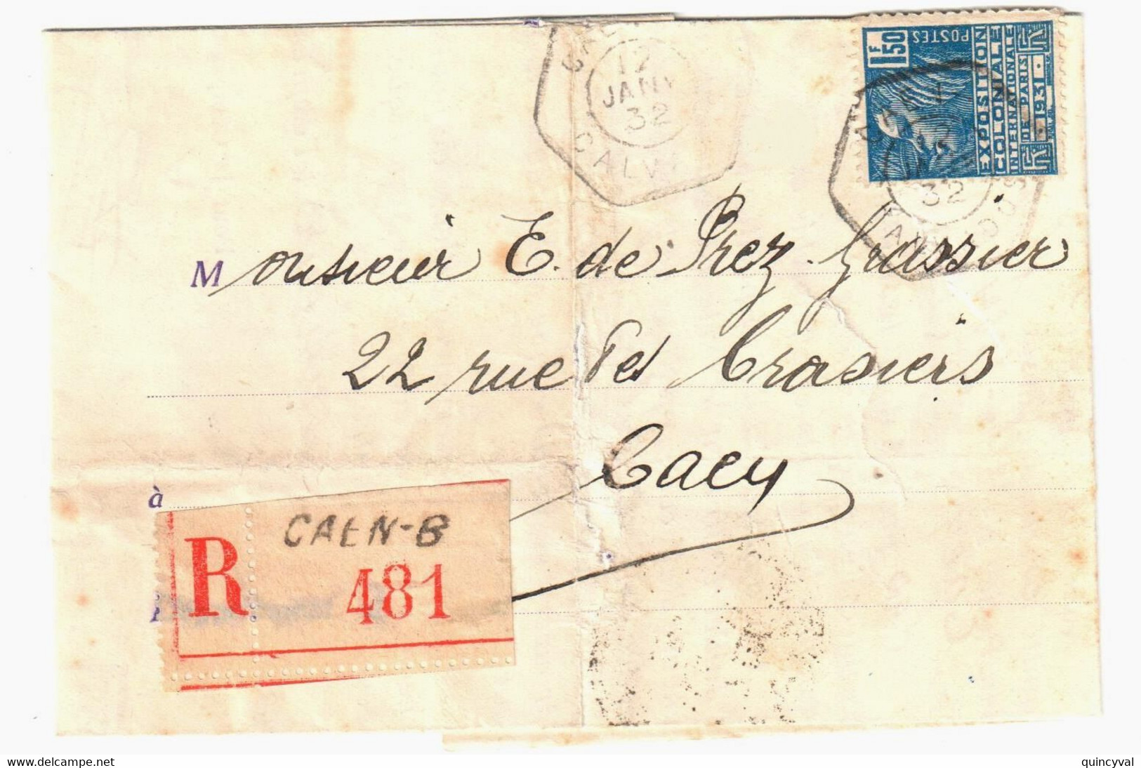 CAEN B Calvados Lettre Recommandée Ob 1932 Hexa Recette Auxiliaire Urbaine Lautier D1d 1,50 F Expo Coloniale Yv 273 - Lettres & Documents