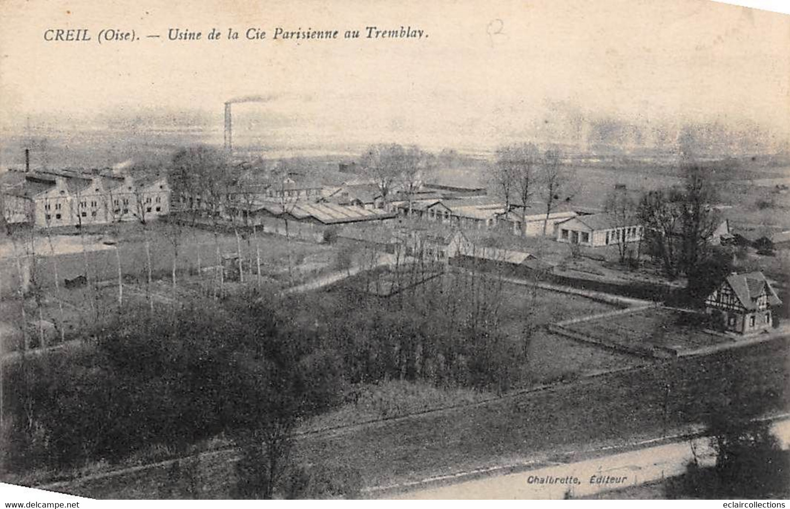 Creil           60        Usine De La Cie Parisienne Au Tremblay            (voir Scan) - Creil