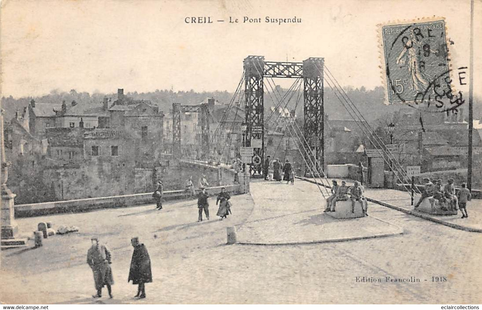 Creil           60           Le Pont Suspendu         (voir Scan) - Creil