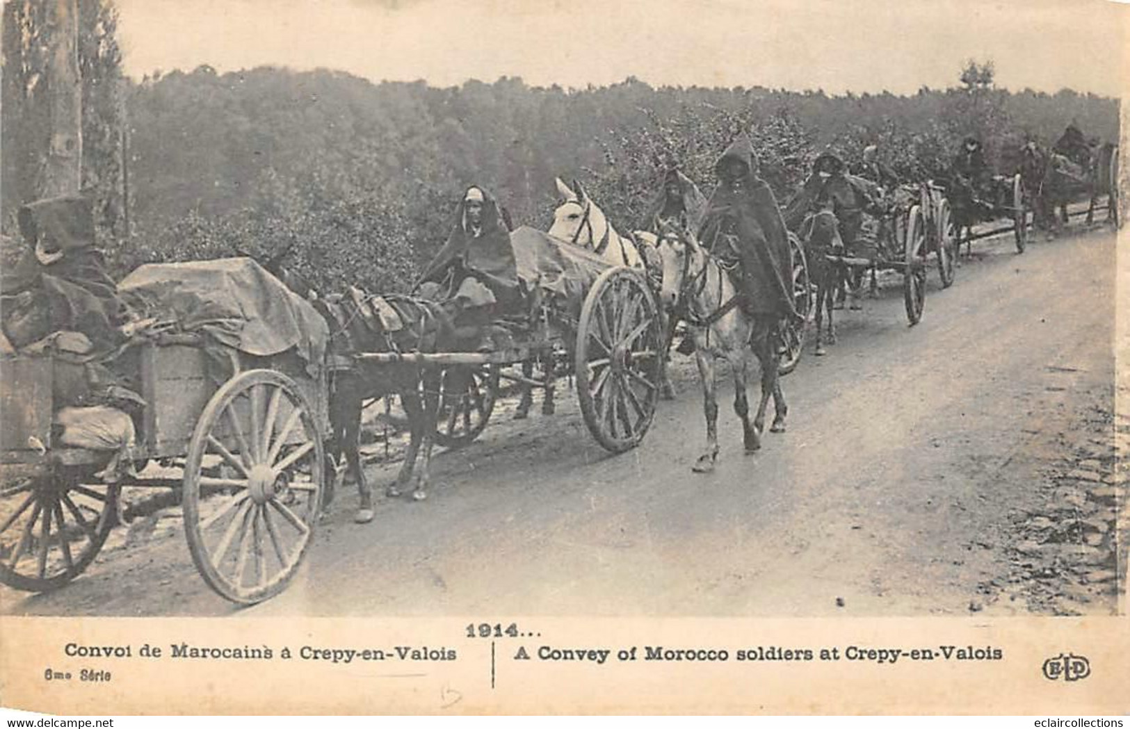 Crépy En Valois       60         Guerre 14/18  .  Convoi De Marocains        (voir Scan) - Crepy En Valois