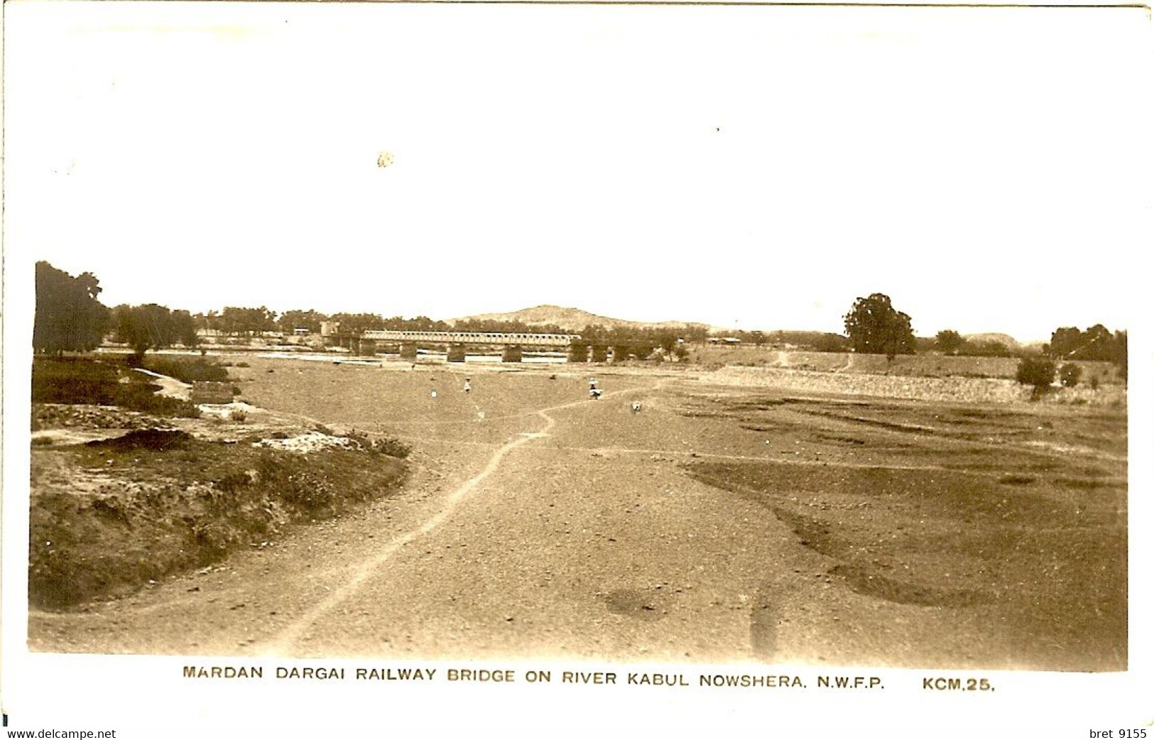 ASIE PAKISTAN CARTE PHOTO MARDAN DARGAI RAILWAY BRIDGE ON RIVER KABUL NOWSHERA PONT RIVIERE KABUL - Pakistán