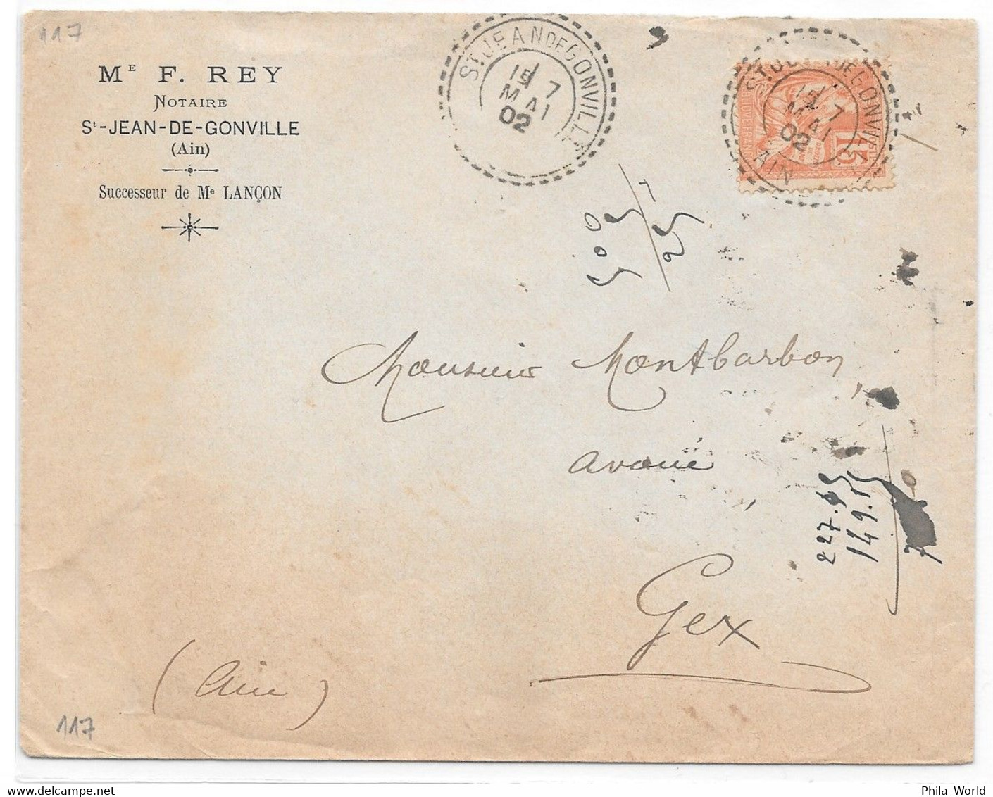 AIN - 1902 - Recette Distribution Type B2 De ST JEAN DE GONVILLE Avec 15c MOUCHON Pour GEX - Lettre à En-tête De NOTAIRE - 1900-02 Mouchon