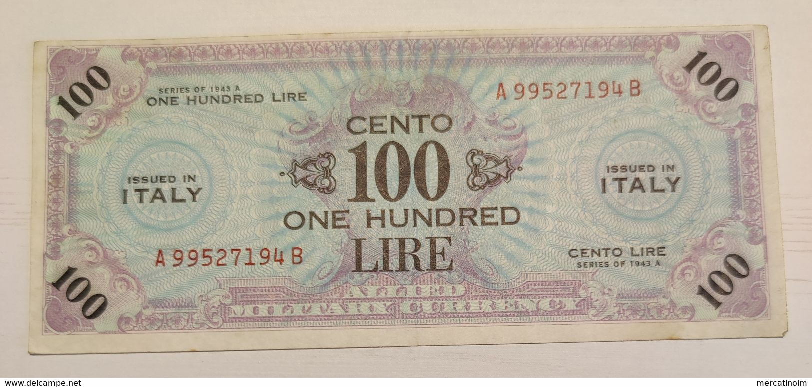 100 Lire 1943 Occupazione Alleata Seconda Guella Mondiale - 2. WK - Alliierte Besatzung