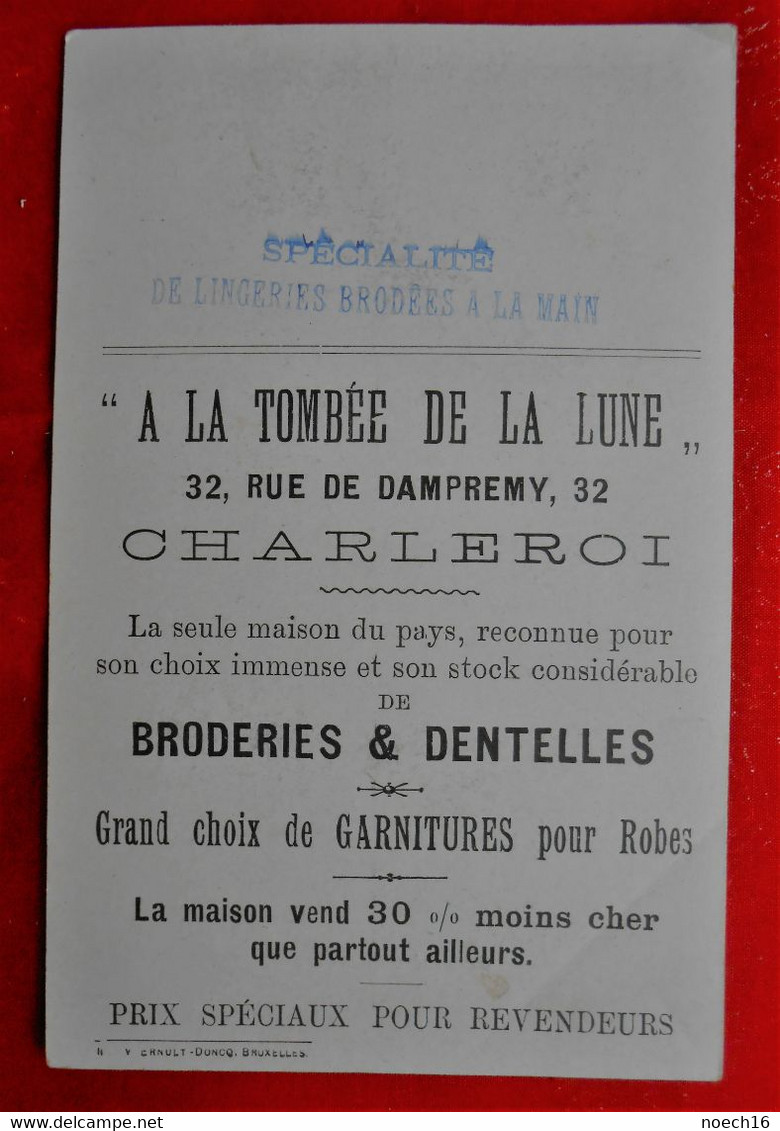 Carte Publicité Dentellière Flamande/ "A La Tombée De La Lune" Charleroi - Broderies Et Dentelles - Publicités