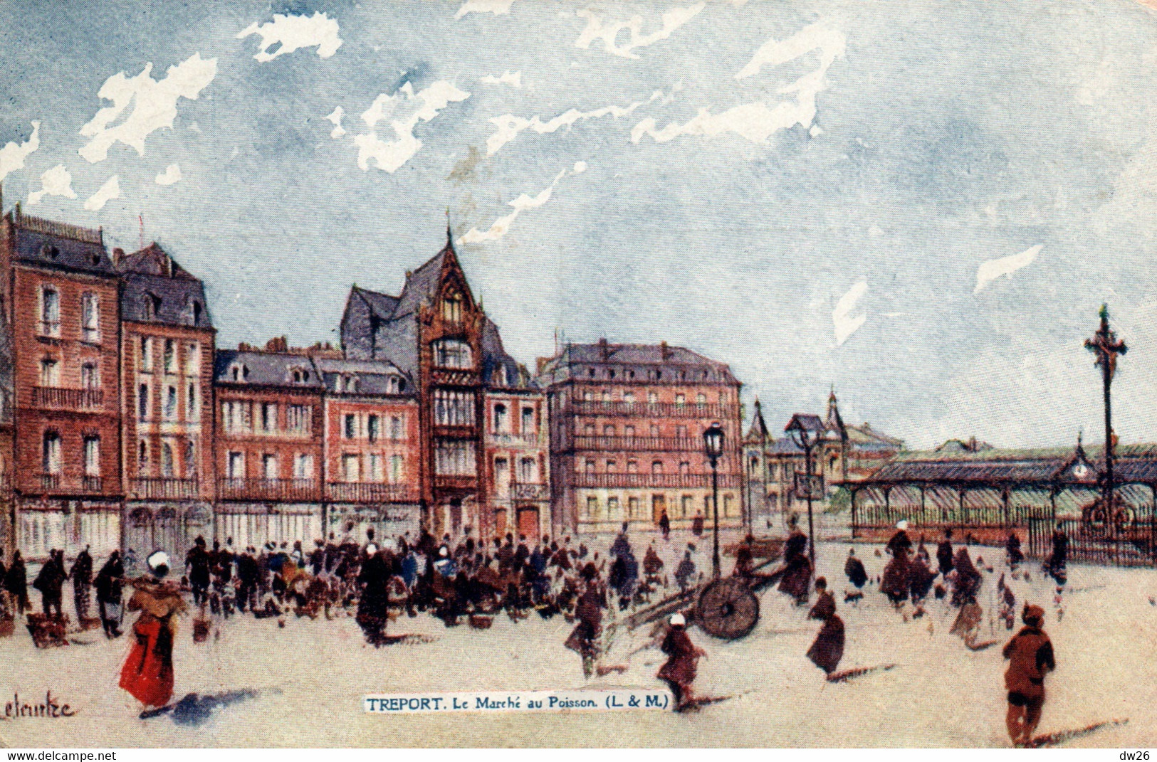 Le Treport - Le Marché Au Poisson - Illustration F. Leteurtre 1906 - Carte L. & M. - Le Treport