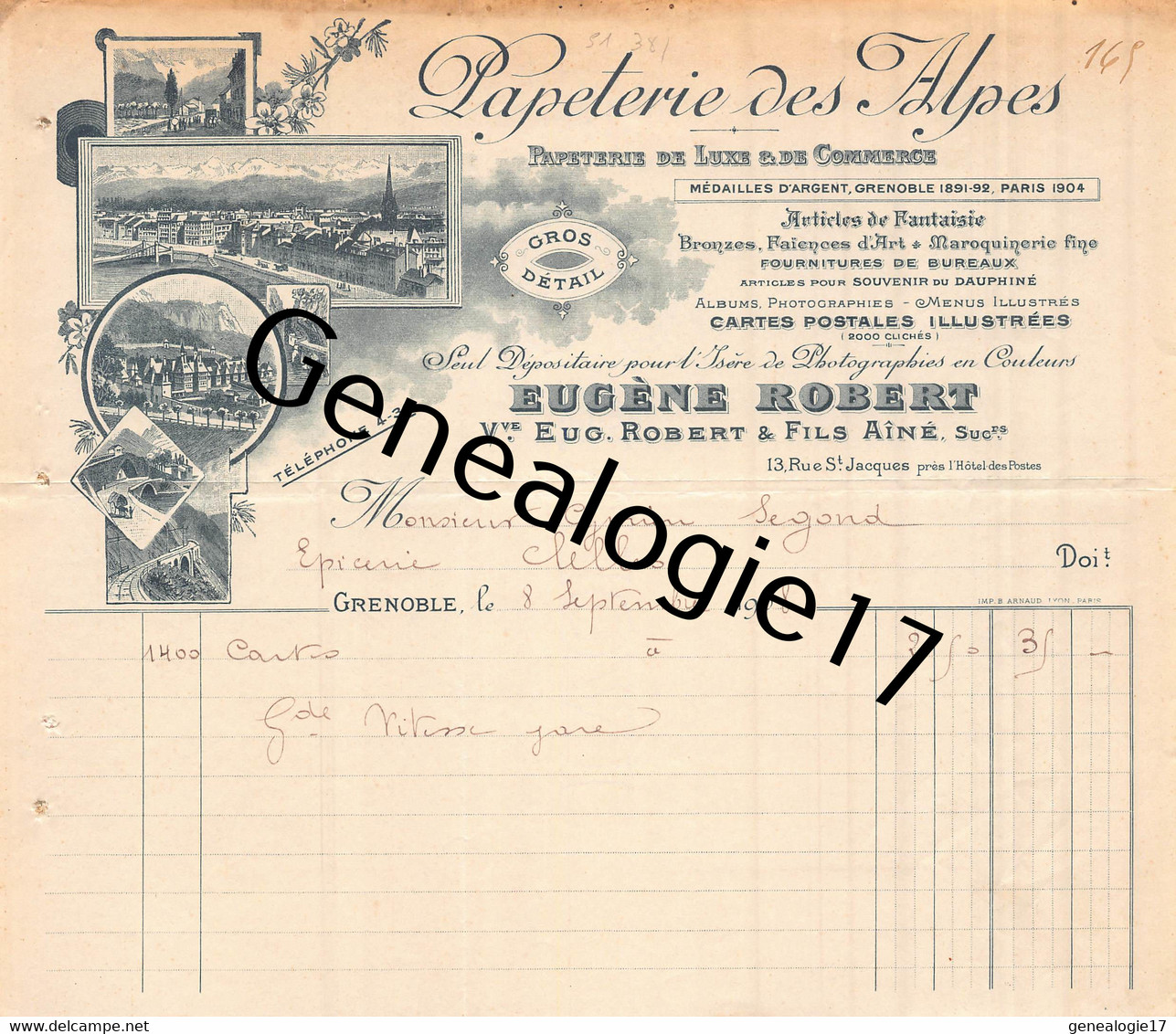 38 3068 GRENOBLE ISERE 1908 Papeterie Des Alpes PAPETERIES EUGENE ROBERT Cartes Postales Dest SEGOND - Imprimerie & Papeterie