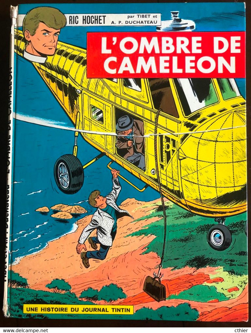 RIC HOCHET - Edition Originale 1966 - L'OMBRE DU CAMELEON - 4 - Ric Hochet
