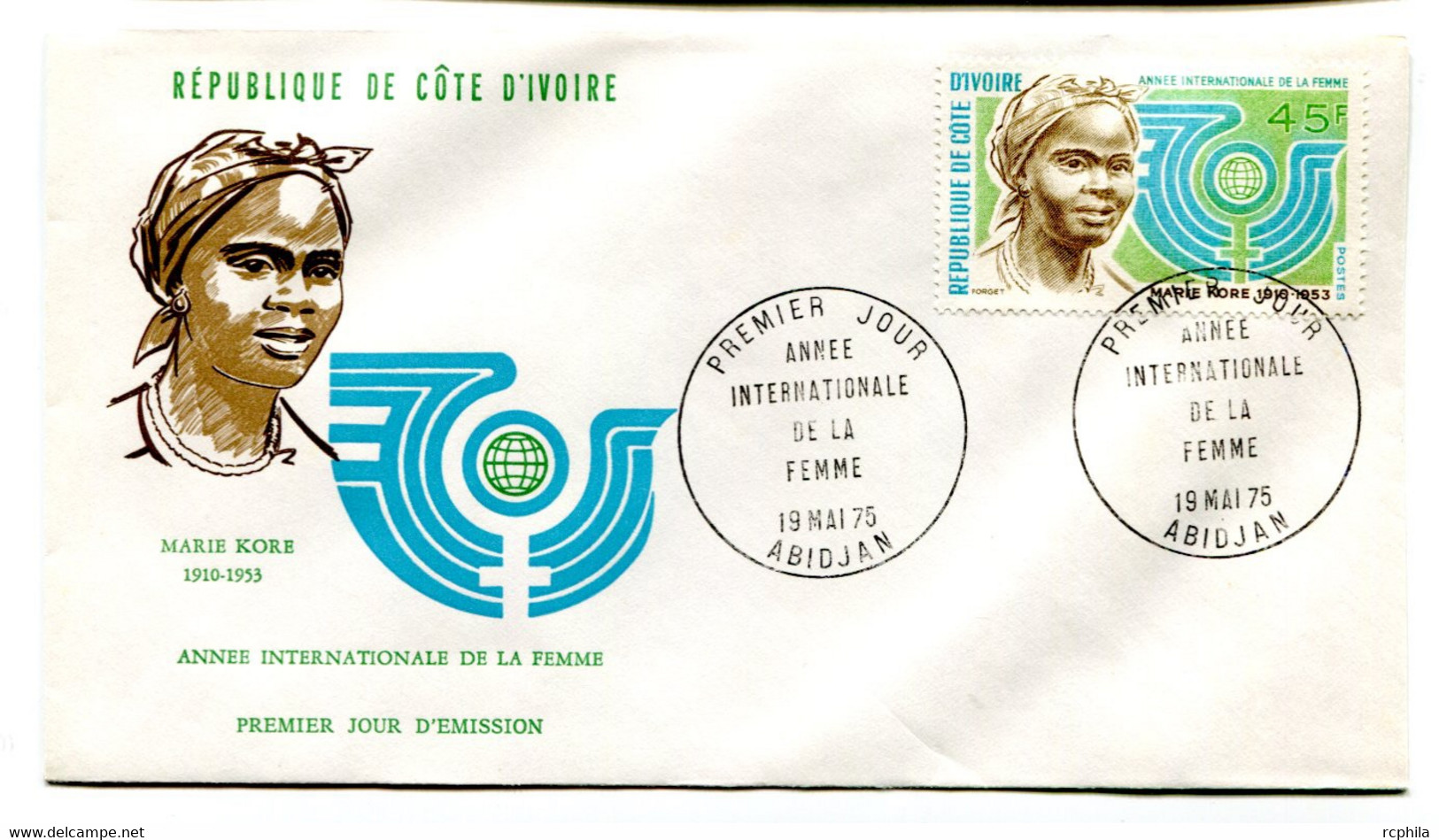 RC 19171 COTE D'IVOIRE N° 389 ANNÉE INTERNATIONALE DE LA FEMME 1975 FDC 1er JOUR - TB - Ivory Coast (1960-...)