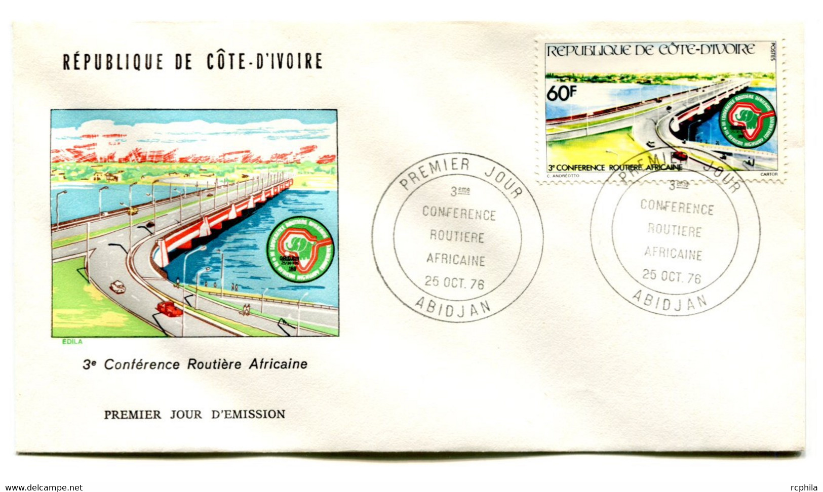 RC 19191 COTE D'IVOIRE N° 421 CONFERENCE ROUTIERE AFRICAINE 1976 FDC 1er JOUR - TB - Côte D'Ivoire (1960-...)