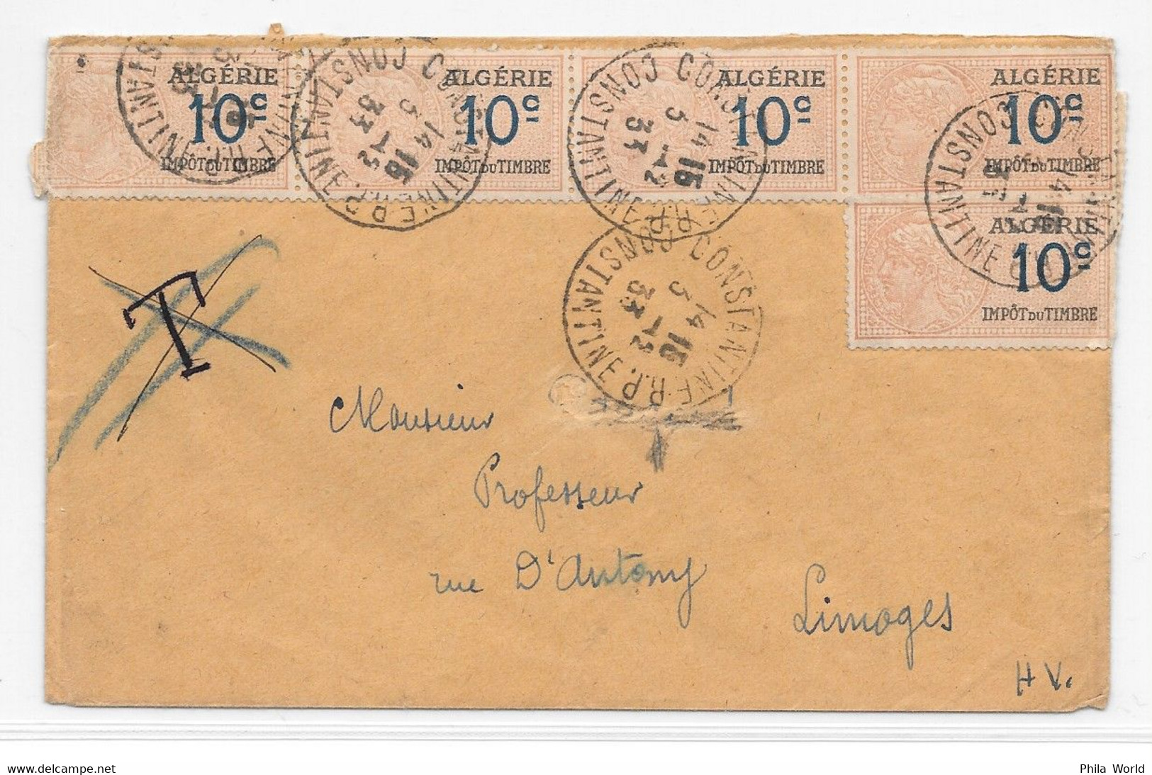 RARE UTILISATION TIMBRES FISCAUX ALGÉRIE 1933 Surchargés Impôt SUR LETTRE Constantine Pour La France T Pour Taxe Rayé - Lettres & Documents