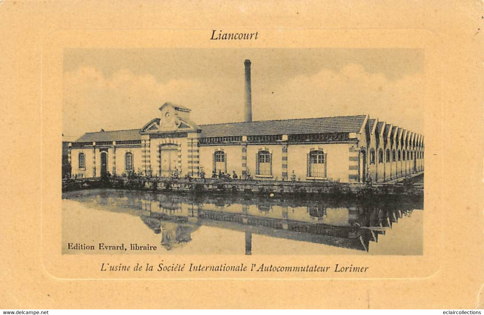Liancourt         60      Usine De L'autocommutateur Lorimer     (voir Scan) - Liancourt