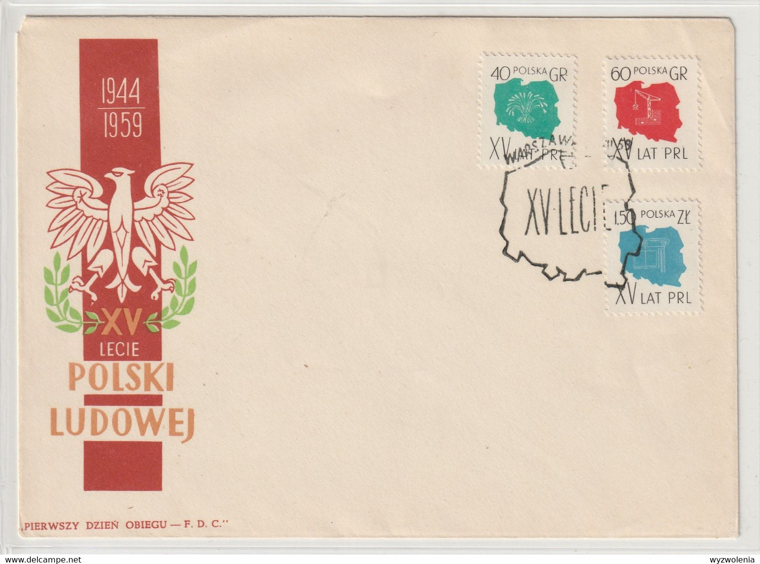 MB 559) Polen 1959 Mi# 1108-1110 FDC: 15 Jahre Volksrepublik, Landkarte Landwirtschaft Getreide, Bauwesen Kran, Kultur - Otros & Sin Clasificación