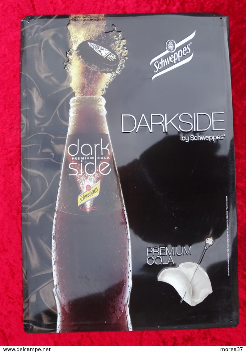 SCHWEPPES DARKSIDE  ( Vrai Plaque De Bar Donné Par Représentant Pas Repro) - Plaques En Tôle (après 1960)