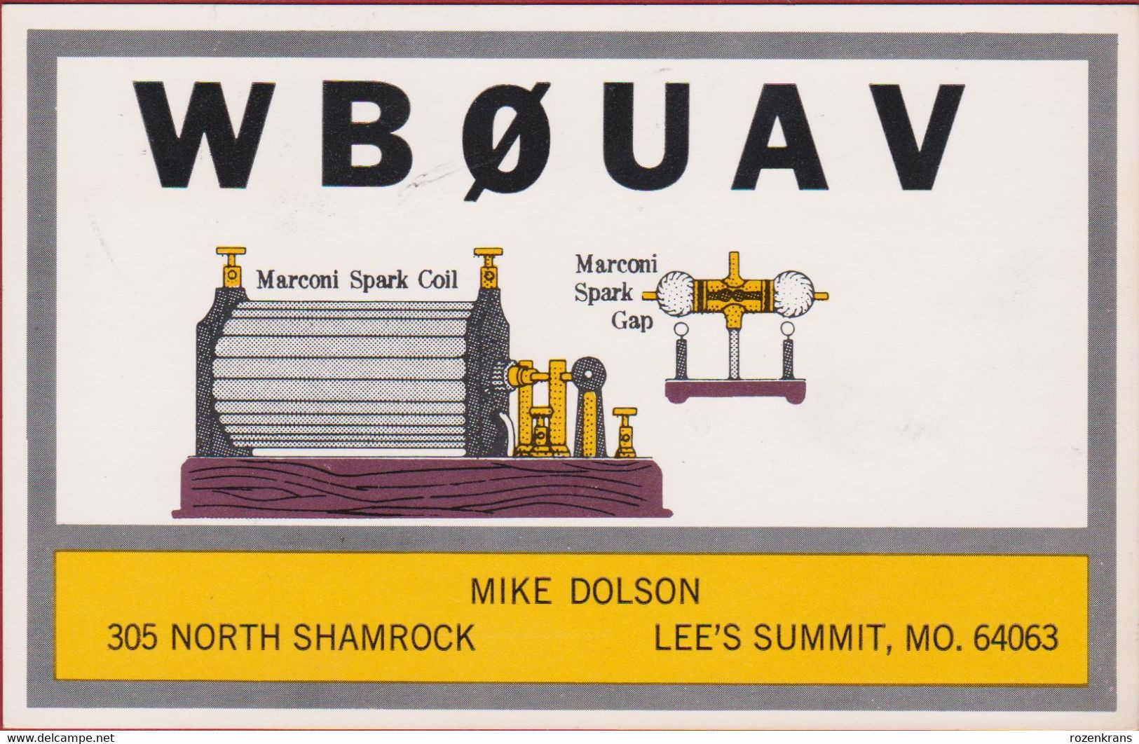 QSL Card Amateur Radio Funkkarte 1978 Marconi Spark Coil Mike Dolson Lee's Summit Missouri USA - Radio Amateur