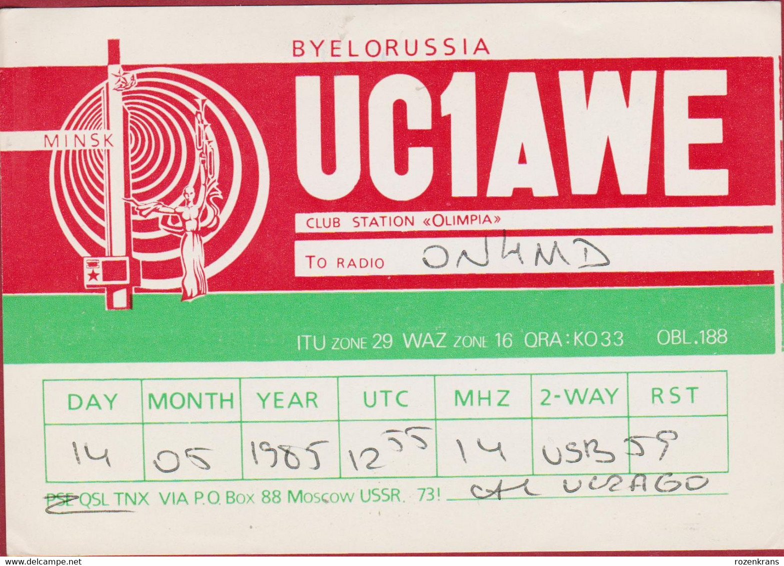 QSL Card Amateur Radio Funkkarte BYELORUSSIA Belarus Biélorussie MINSK Club Station Olimpia 1985 USSR Belarus - Amateurfunk