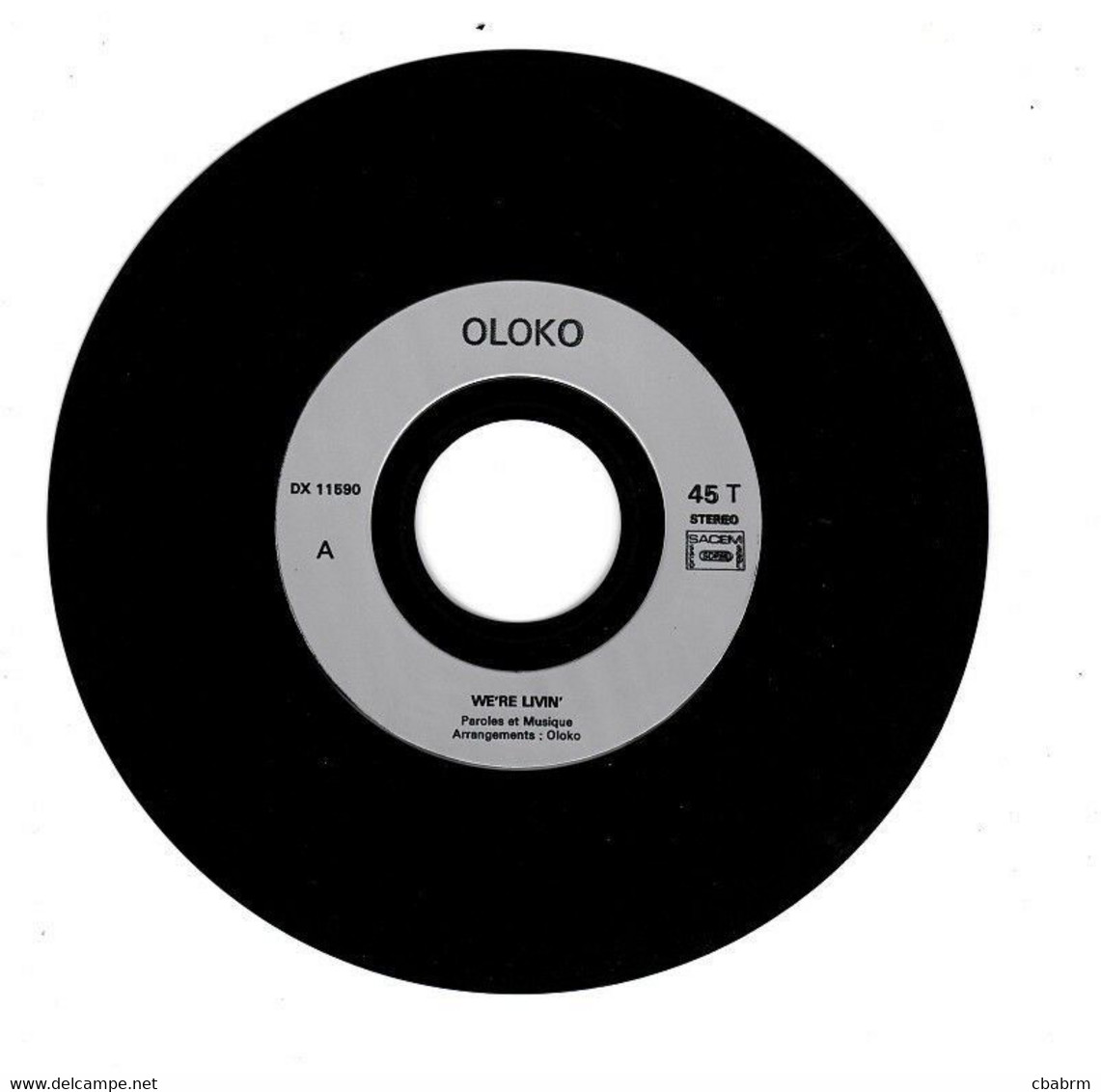 SP 45 TOURS OLOKO WE'RE LIVIN' / TANTY PHILOMENA Not On Label DX 11590 - Reggae