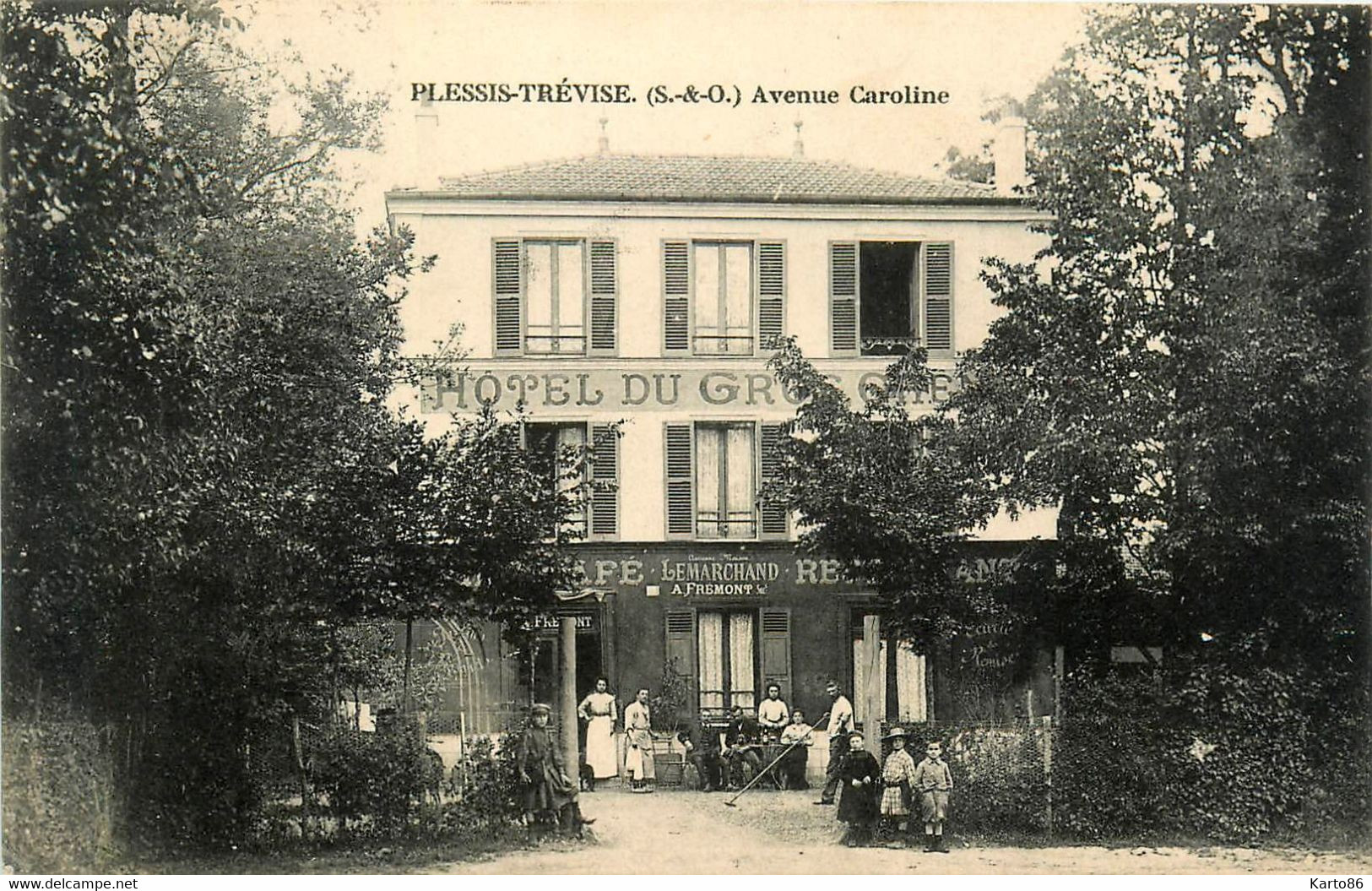 Le Plessis Trévise * Avenue Caroline * Hôtel Café Du Gros Chêne LEMARCHAND Propriétaire - Le Plessis Trevise