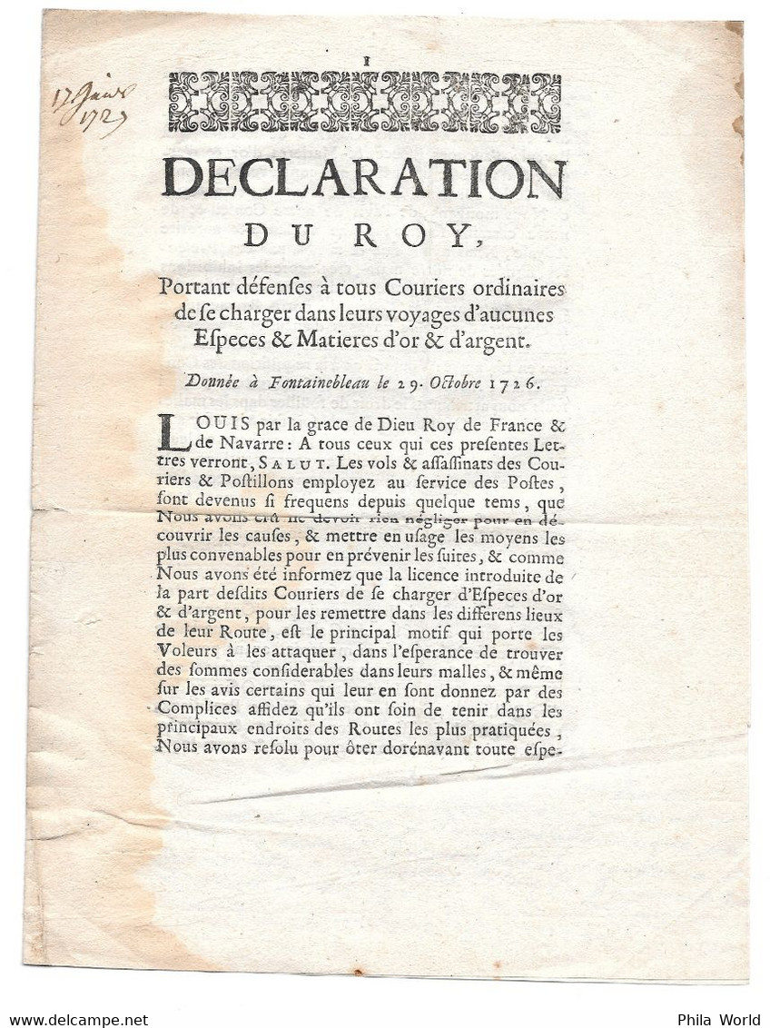 DECLARATION DU ROY LOUIS XV Du 29 Octobre 1726 - Aucunes Especes Or Argent Dans Les Courriers... Signé VERDUC - Wetten & Decreten