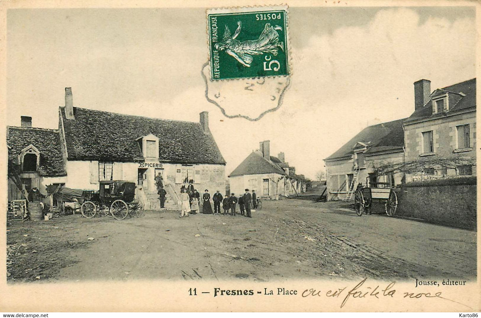 Fresnes * La Place Du Village * épicerie * Carrosse Diligence - Fresnes