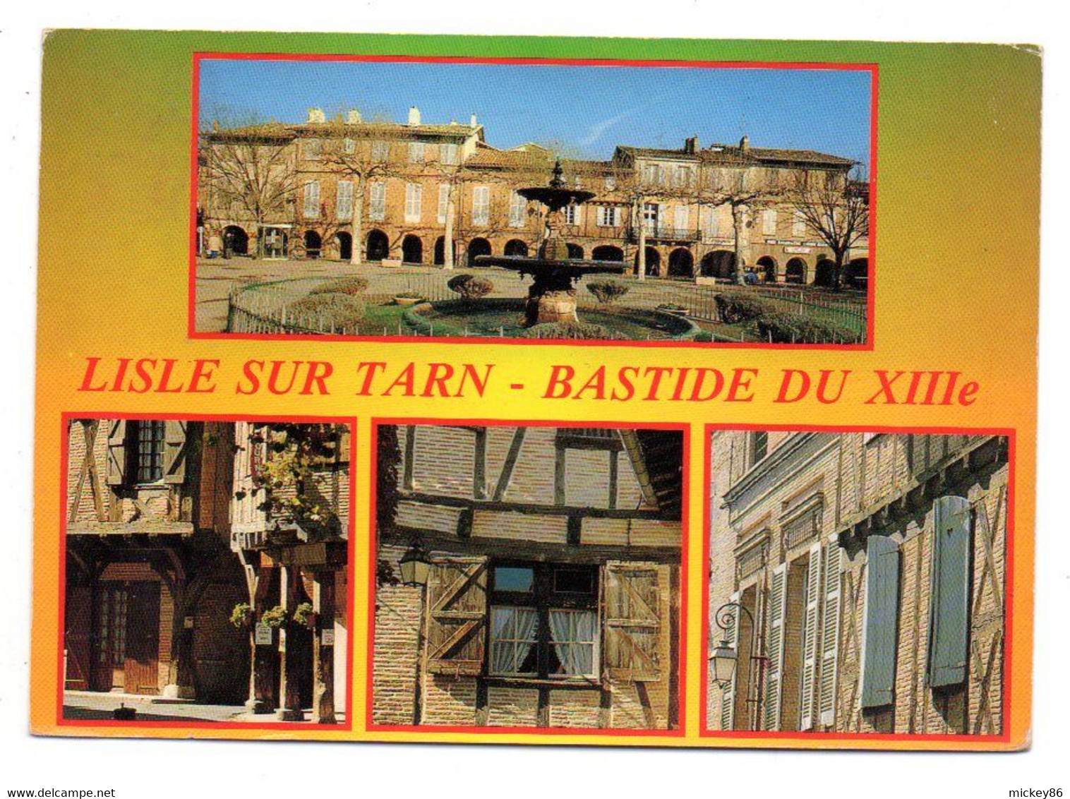 LISLE SUR TARN -- 1993 -- Multivues --Bastide Du XIII° Siècle ...........timbre ......cachet - Lisle Sur Tarn