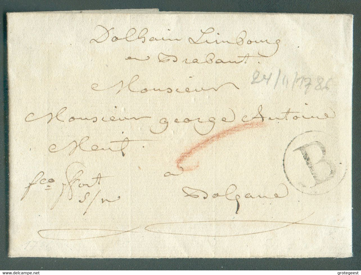 LAC De DOLHAIN Le 24 Novembre 1786 + Griffe  B (dans Un Cercle De BATTICE) Vers Bolzano + Manuscrit Dolhain Limbourg In - 1714-1794 (Paises Bajos Austriacos)