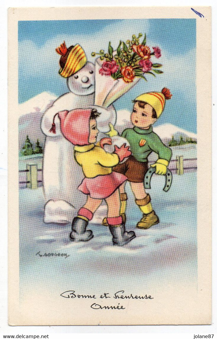 CPA   ILLUSTRATEUR GOUGEON    -  BONNE ET HEUREUSE ANNEE  -  ENFANTS AUPRES D UN BONHOMME DE NEIGE - Gougeon