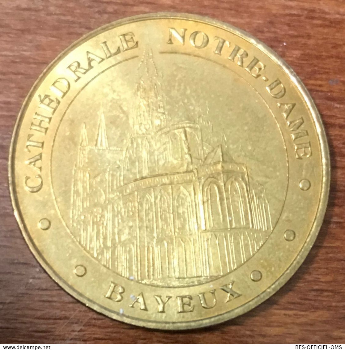 14 BAYEUX CATHÉDRALE NOTRE DAME MDP 2006 MÉDAILLE SOUVENIR MONNAIE DE PARIS JETON TOURISTIQUE MEDALS TOKENS COINS - 2006