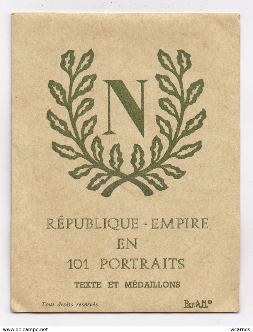 CARNET NAPOLEON BONAPARTE République Empire En 101 Portraits Des Generaux Avec Descriptifs - Historische Figuren