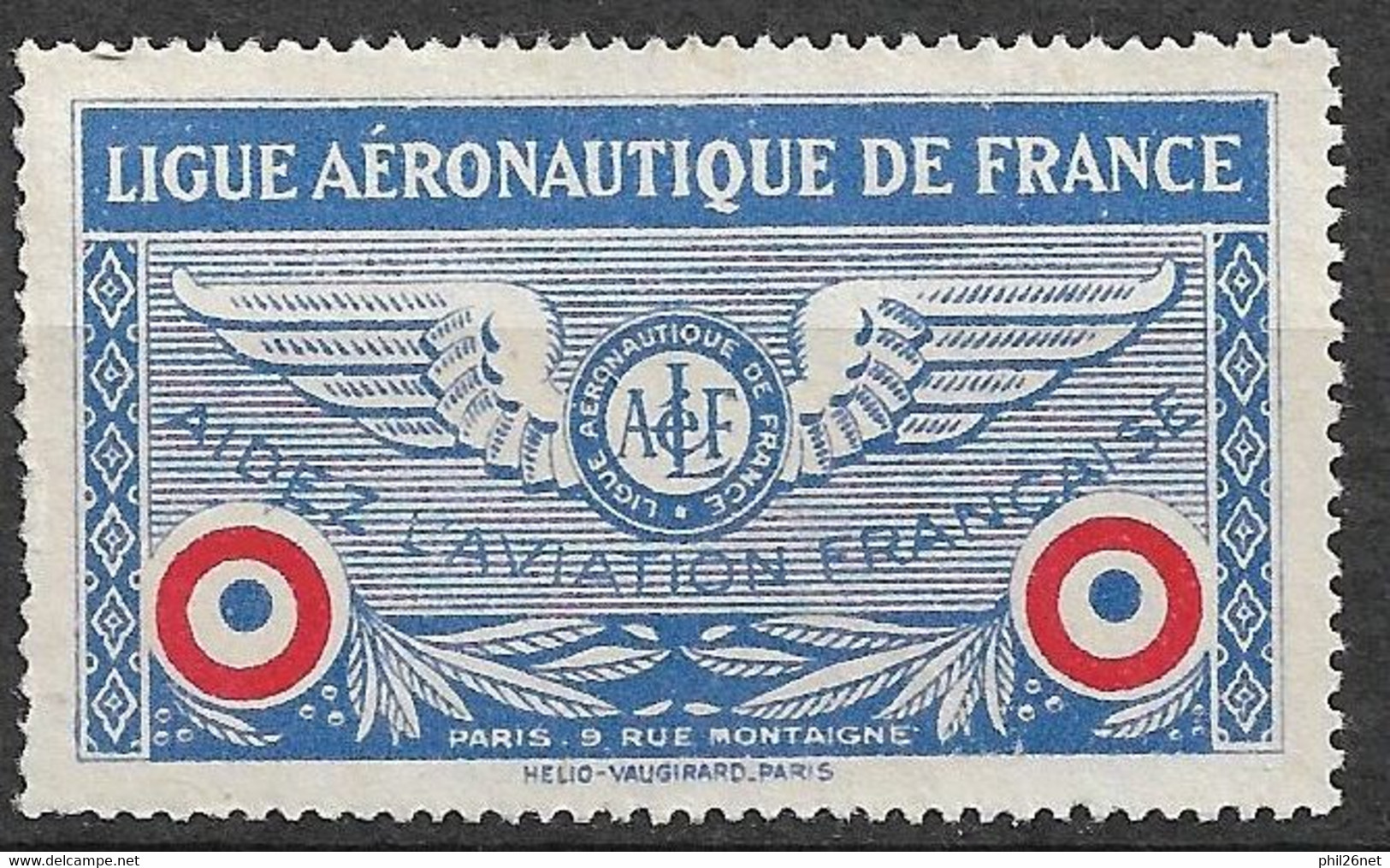 France  Vignette Ligue Aéronautique  De France Aidez L'aviation Française Neuf ( * )  B/ TB Voir Scan  Soldé ! ! ! - Vignettes Militaires