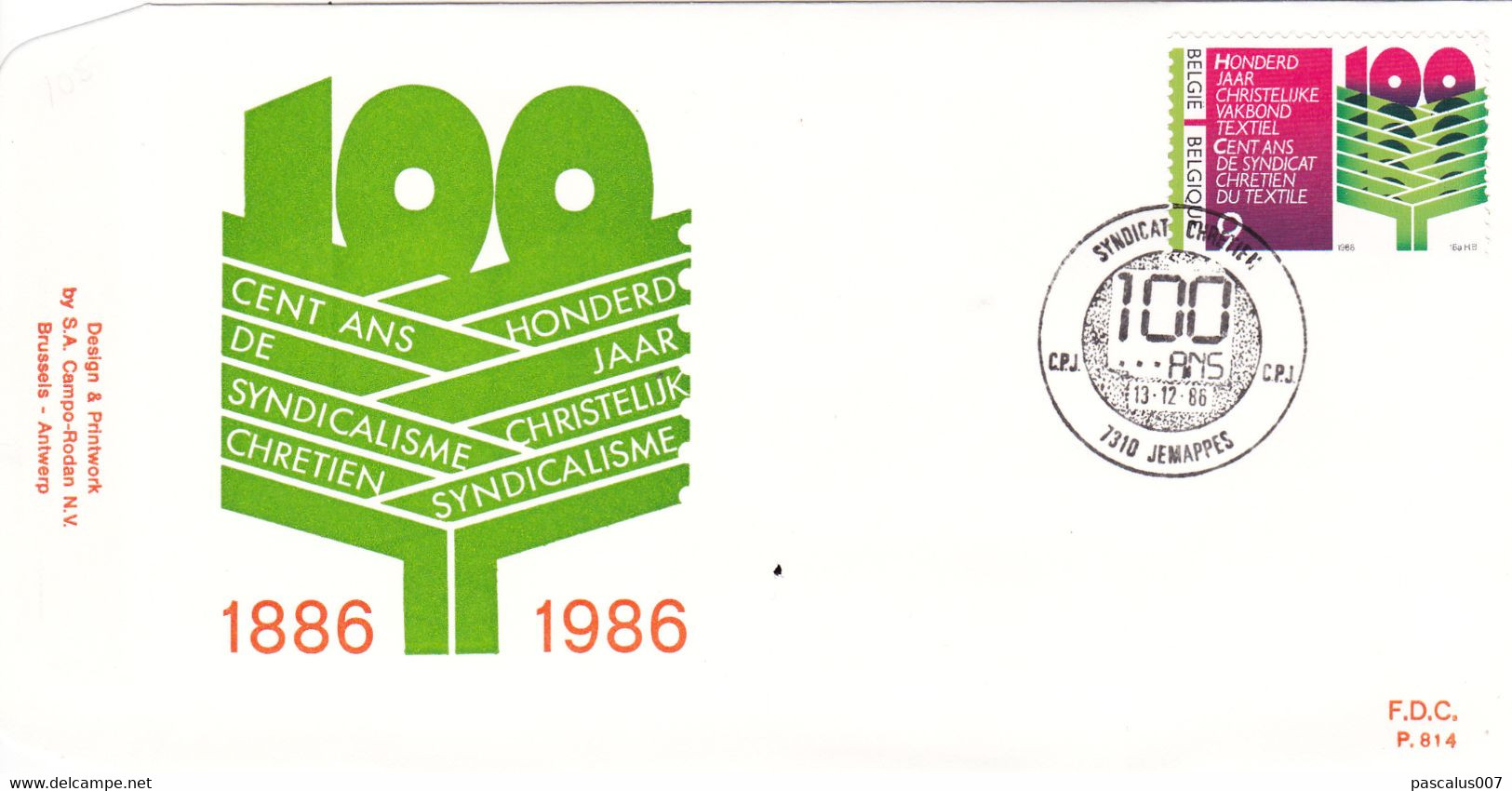 B01-211 2238  MET P814 FDC   Syndicat 100 Ans Syndicalisme Chrétien 13-12-1986 7310 Jemappes €2 - 1981-1990