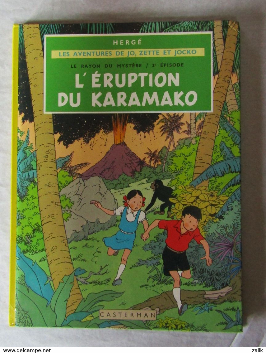 Bd - Jo, Zette Et Jocko - L'éruption Du Karamako - 2 éme épisode. - Hergé