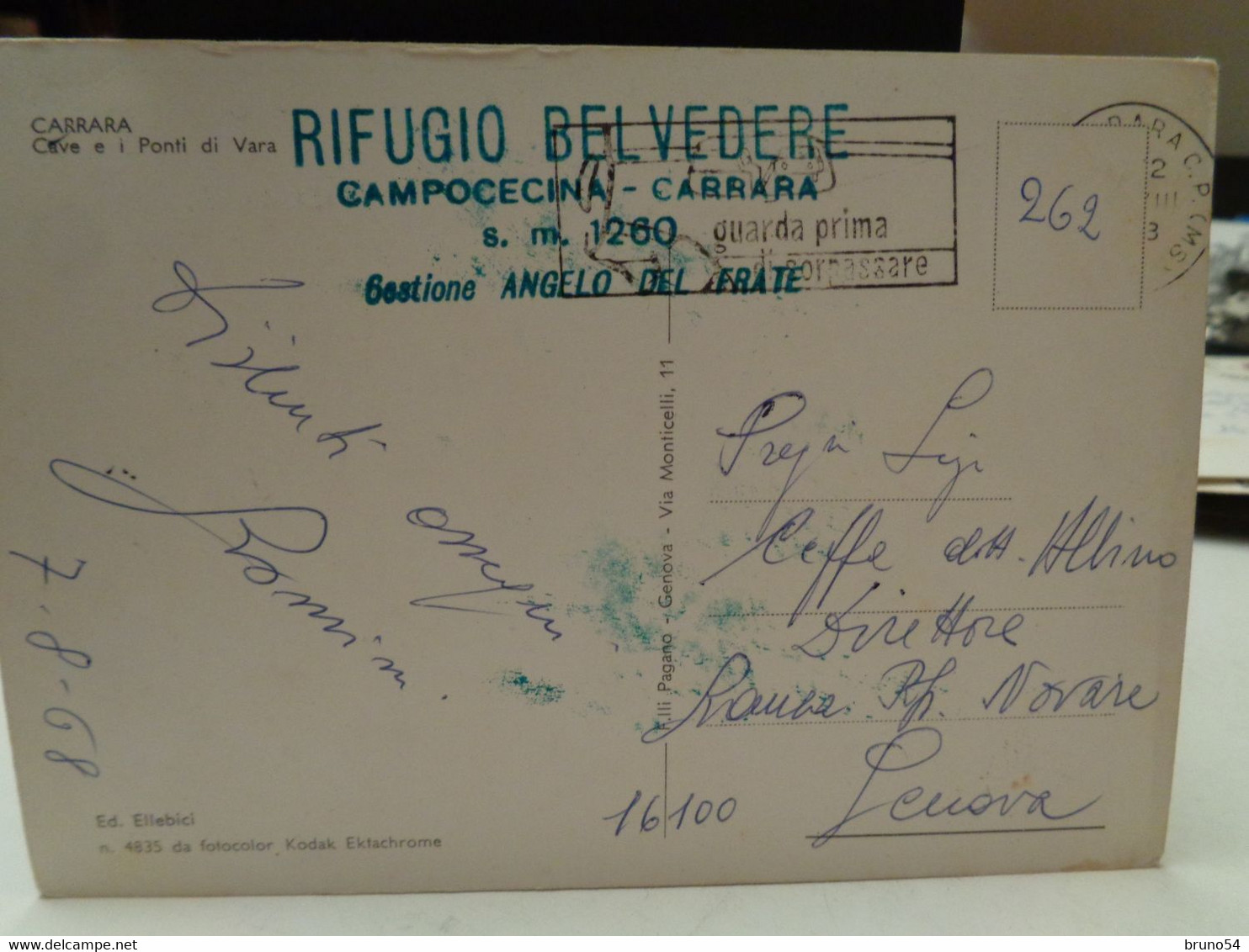 Cartolina Carrara  Cave E I Ponti Di Vara Timbro  Rifugio Belvedere Campocecina 1968 - Carrara