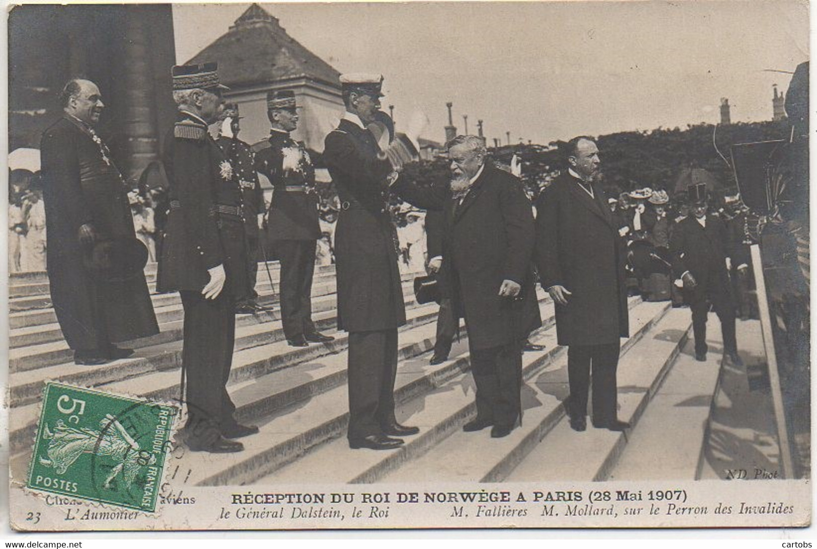 75 PARIS Réception Du Roi De Norvège 28 Mai 1907 M Fallières , M Mollard Sur Le Perron Des Invalides - Andere & Zonder Classificatie