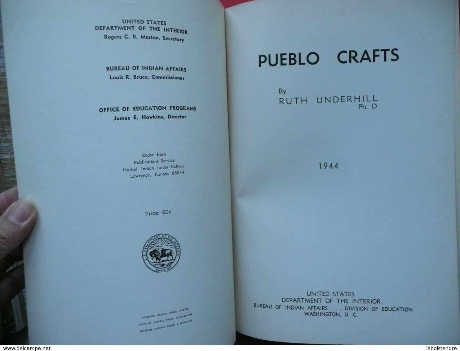 PUEBLO CRAFTS RUTH UNDERHILL Ph. D 1944  UNITED STATES DEPARTEMENT OF THE INTERIOR BUREAU OF INDIAN AFFAIRS DIVISION EDU - Culture