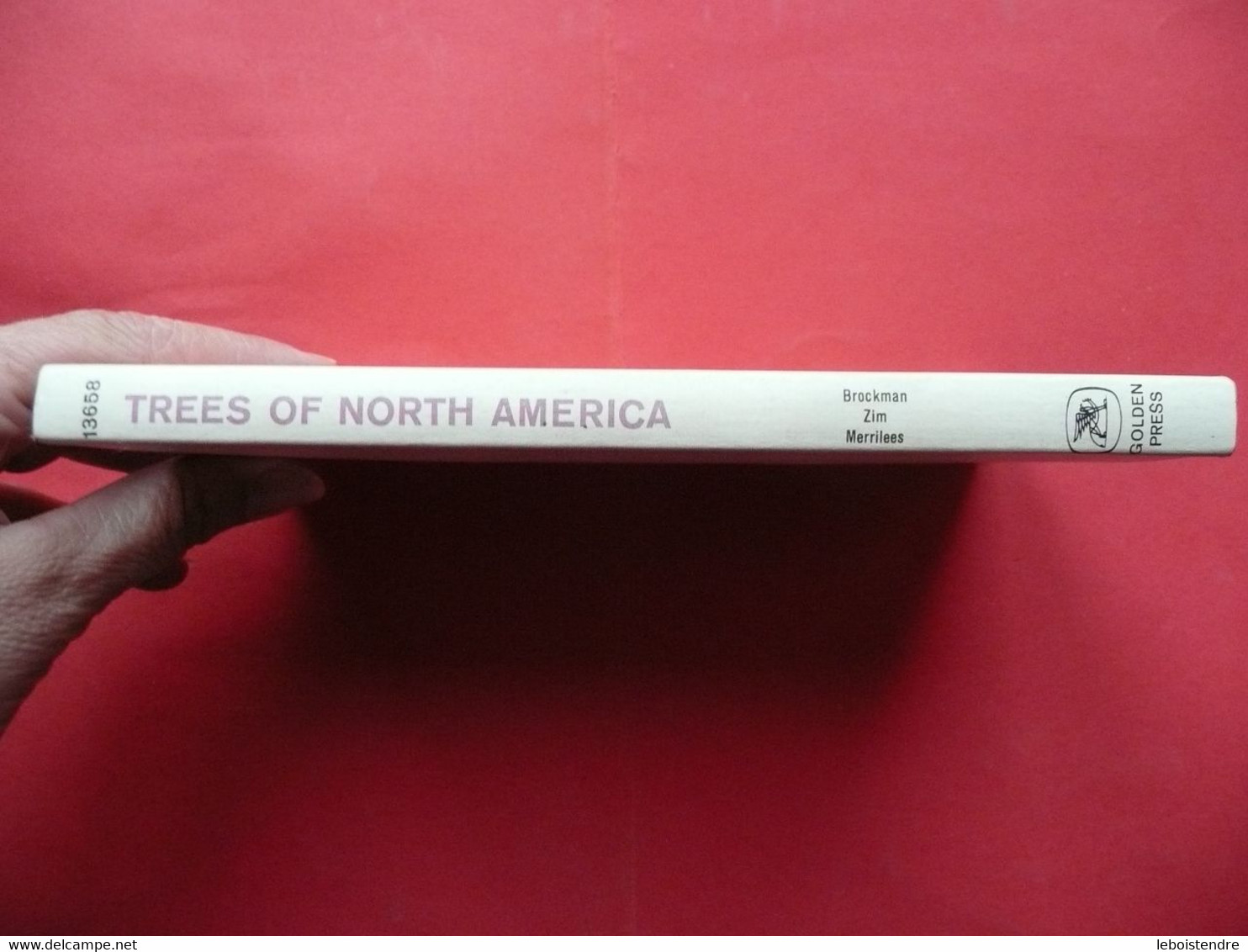 TREES OF NORTH AMERICA A GUILD TO FIELD IDENTIFICATION 1968 C. FRANK BROCKMAN ILLUSTRATED BY REBECCA MERRILEES - Andere & Zonder Classificatie