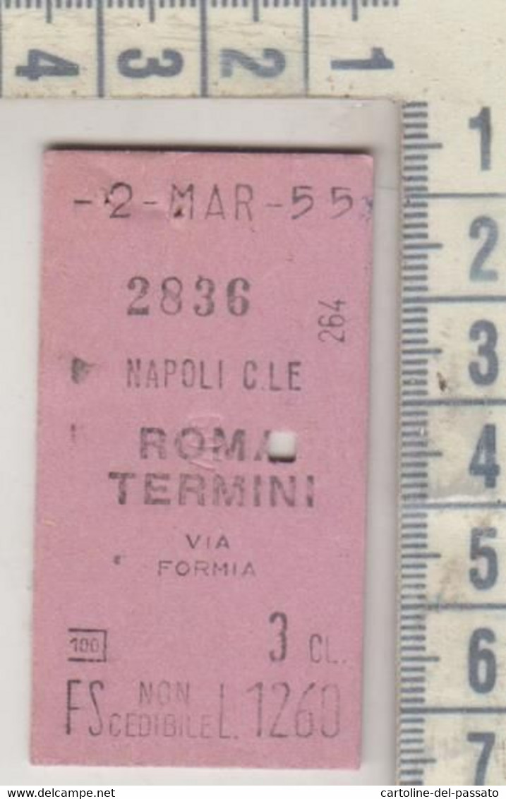 Biglietto Ticket Buillet Ferrovie Dello Stato Napoli / Roma Termini  1955 - Europa