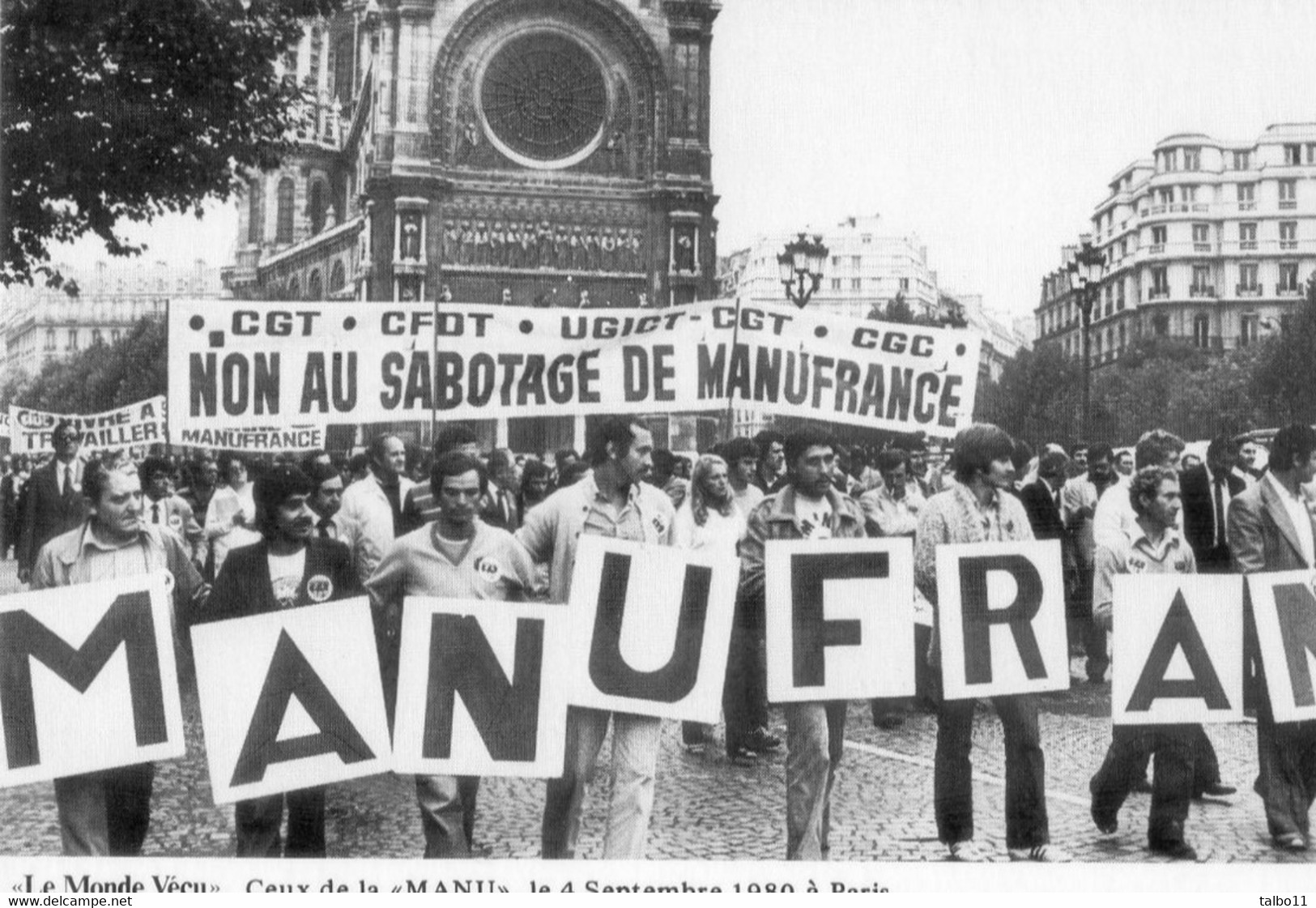 Le Monde Vécu - 4 Septembre 1980 - Paris - Manifestation De Ceux De Manufrance - Parteien & Wahlen