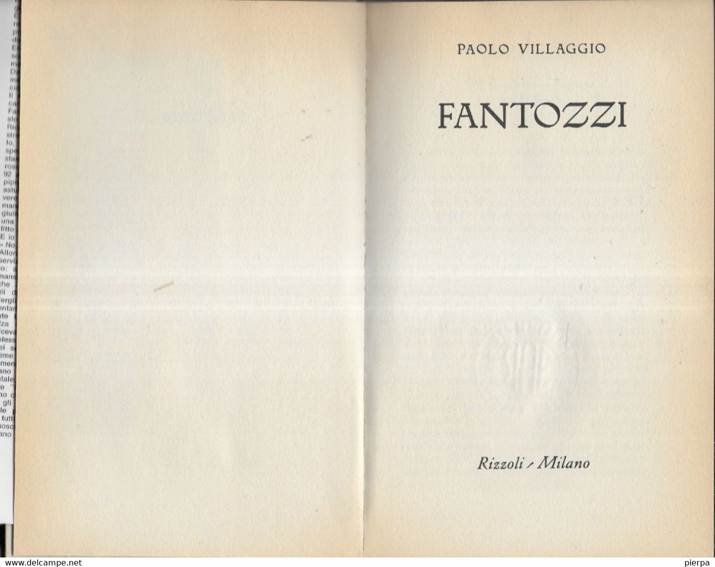 FANTOZZI - PAOLO VILLAGGIO - EDIZ. RIZZOLI 1972 - PAG 185 - FORMATO 14 X 22 - USATO BUONO STATO - Tales & Short Stories