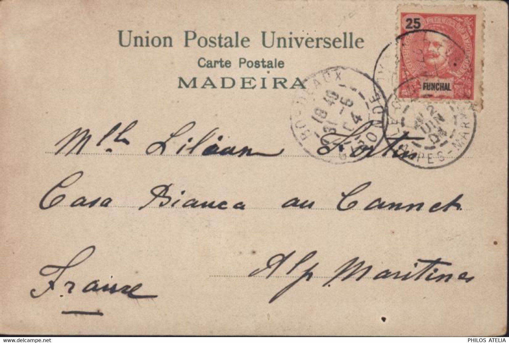 CPA UPU Madeira YT  N°20 Funchal Portugal CAD Faible Arrivée Le Cannet Maritime 2 JUIN 1904 CPA Madeira - Funchal