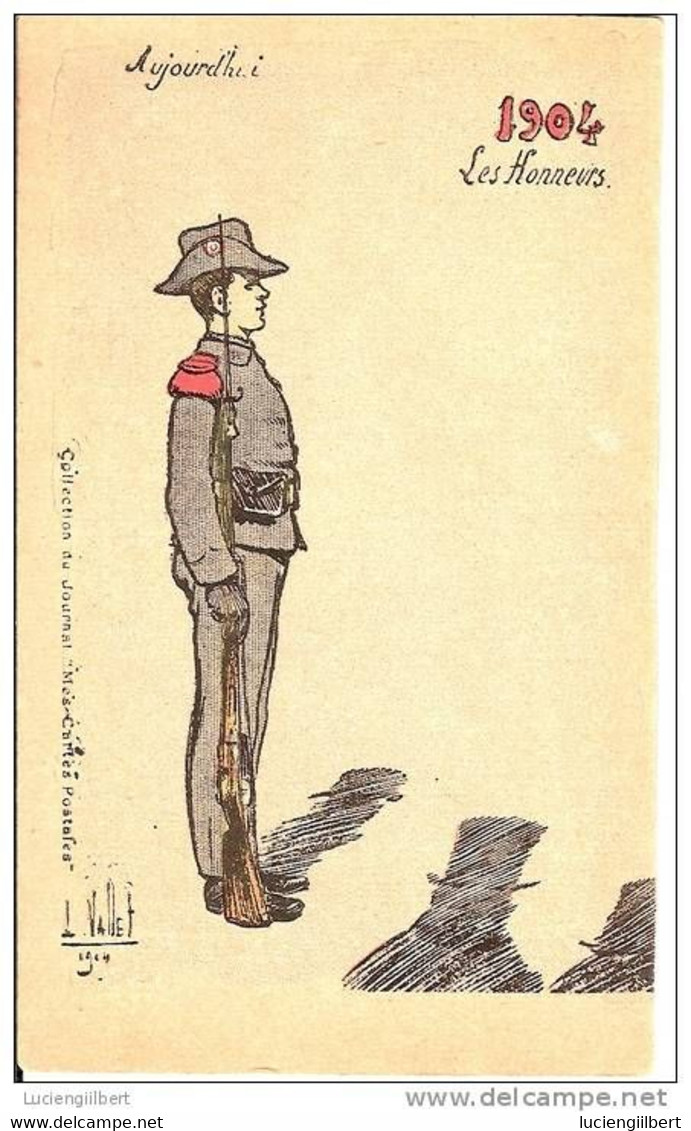 CPA ILLUSTRATEUR  -   ,L; VALLET 1904 -   Les Honneurs  - COLLECTION DU JOURNAL MES CARTES POSTALES - Vallet, L.