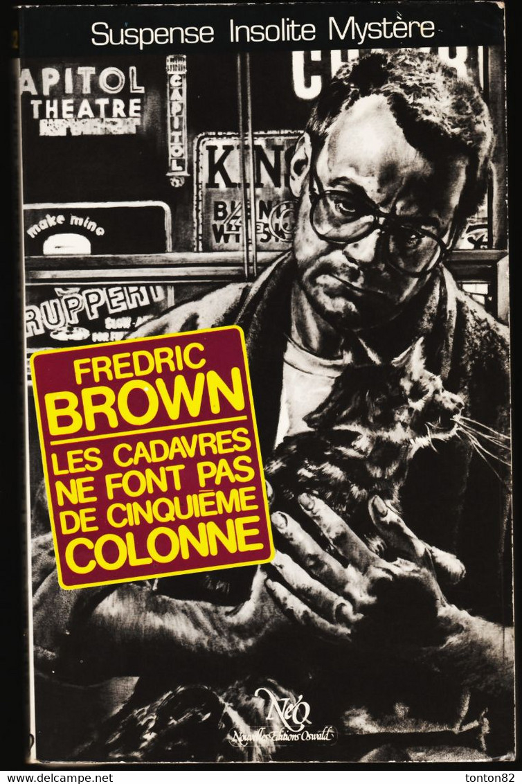 NéO 132 - Les Cadavres Ne Font Pas De Cinquième Colonne - Fredric Brown - ( 1986 ) . - NEO Nouvelles Ed. Oswald