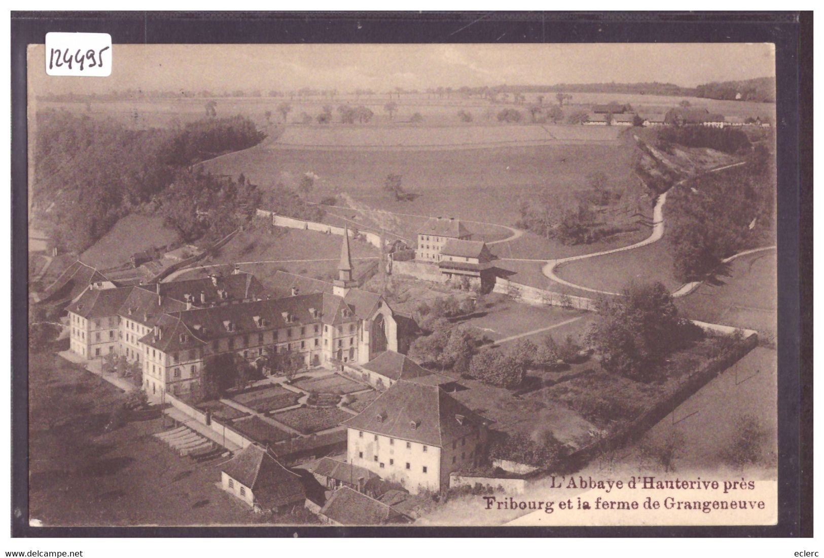 ABBAYE DE HAUTERIVE ET FERME DE GRANGENEUVE - TB - Hauterive