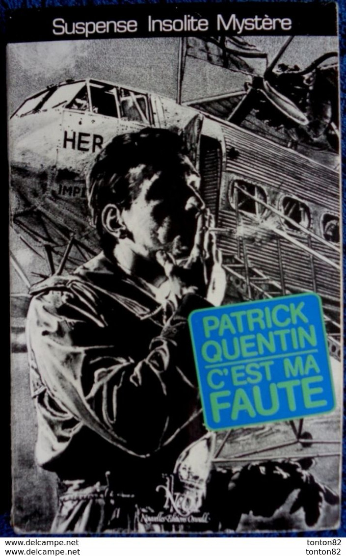 NéO 71 - C'est Ma Faute - Patrick Quentin - ( 1983 ) . - NEO Nouvelles Ed. Oswald