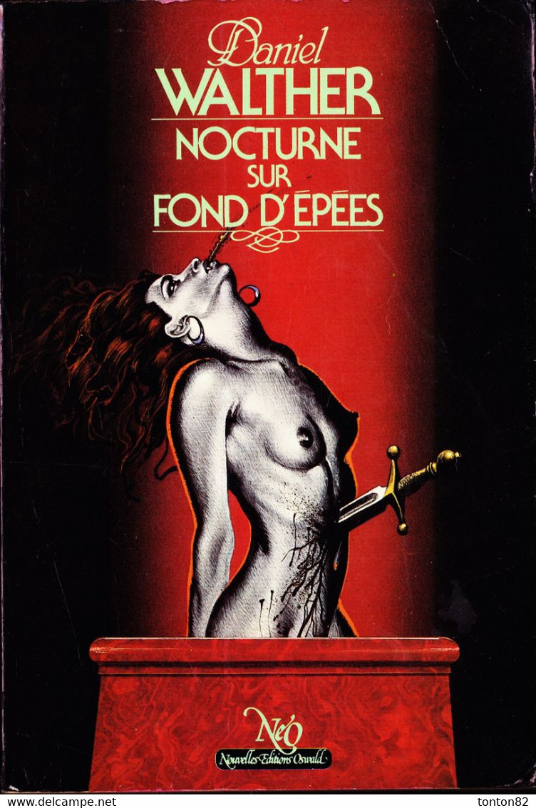 NéO N° 110  - Nocturne Sur Fond D'épées -  Daniel Walther - ( 1984 ) . - Neo