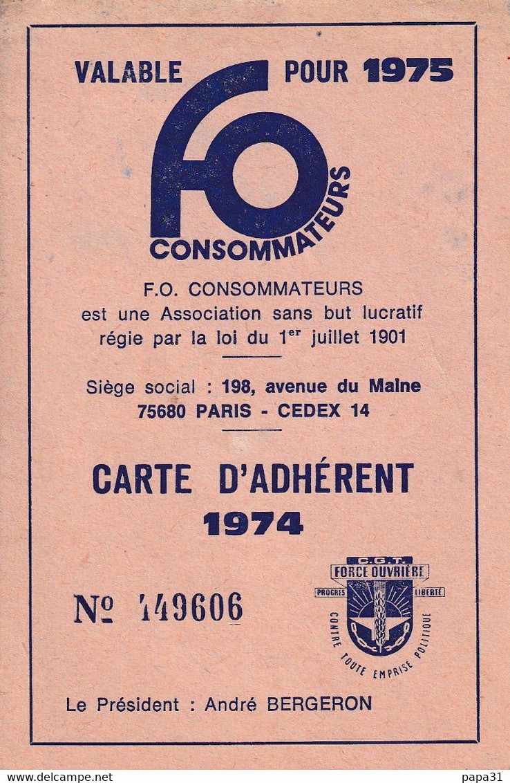 F0  Consommateurs  CARTE D'ADHERENT  1975 - Gewerkschaften