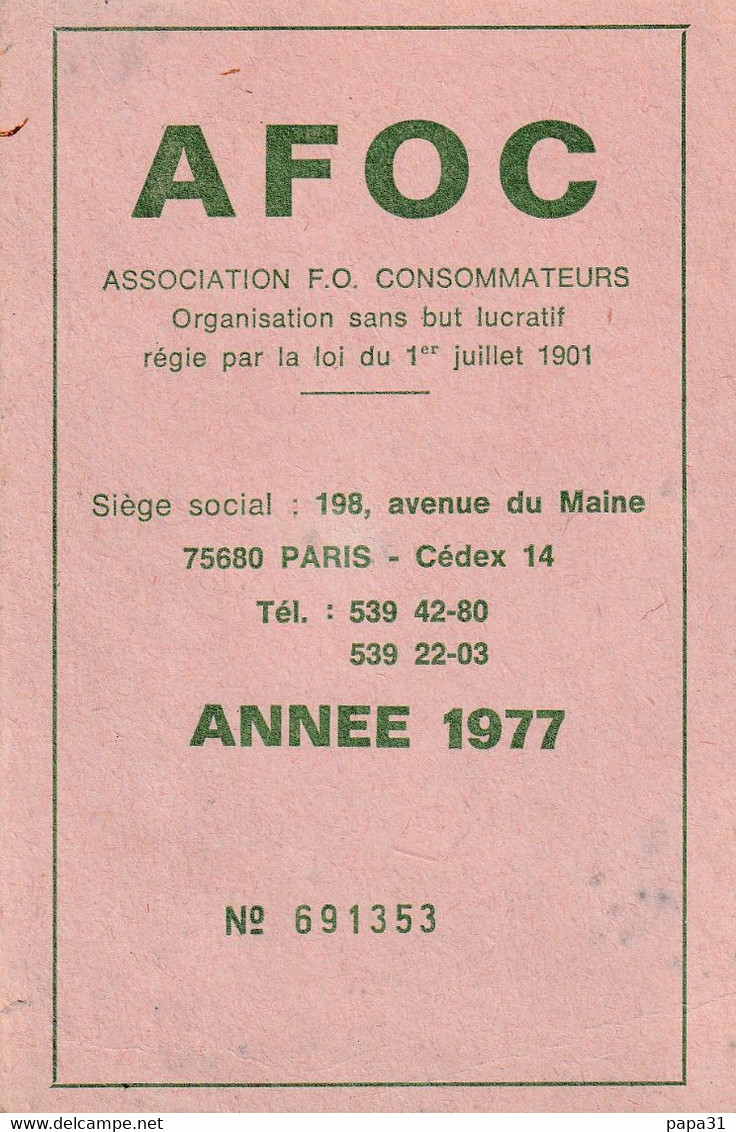 AF0C   ASSOCIATION DES CONSOMMATEURS   CARTE D'ADHERENT  1977 - Labor Unions